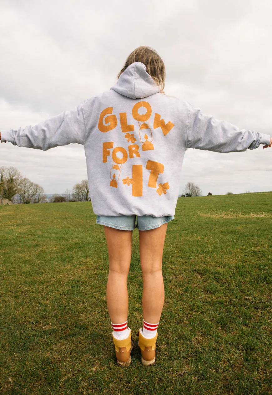 Glow For It Women's Slogan Hoodie